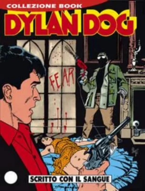 Dylan Dog Book 47 - Scritto con il Sangue