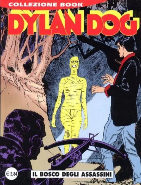 Dylan Dog Book 70 - Il Bosco degli Assassini