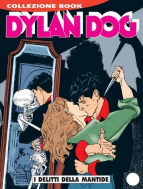 Dylan Dog Book 71 - I Delitti della Mantide Dylan Dog Book 71 - I Delitti della Mantide