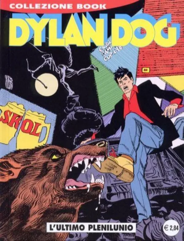 Dylan Dog Book 72 - L'Ultimo Plenilunio Dylan Dog Book 72 - L'Ultimo Plenilunio