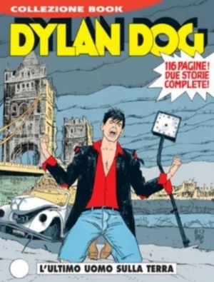 Dylan Dog Book 77 - L'Ultimo Uomo sulla Terra