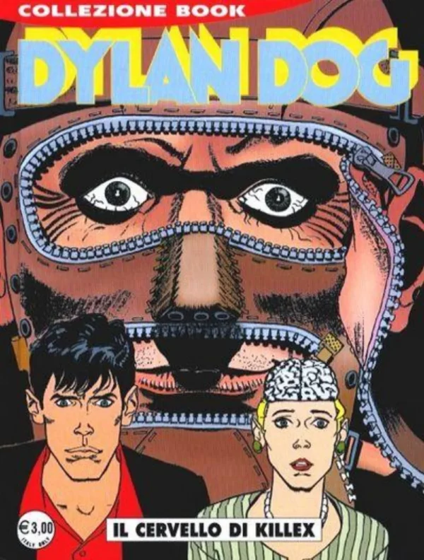 Dylan Dog Book 80 - Il Cervello di Killex Dylan Dog Book 80 - Il Cervello di Killex