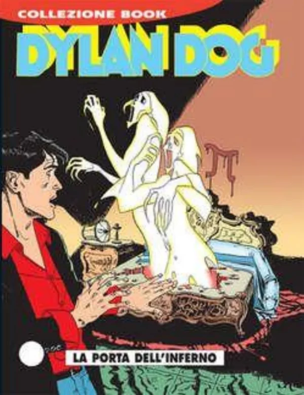 Dylan Dog Book 101 - La Porta dell'Inferno Dylan Dog Book 101 - La Porta dell'Inferno
