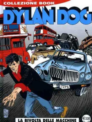 Dylan Dog Book 106 - La Rivolta delle Macchine