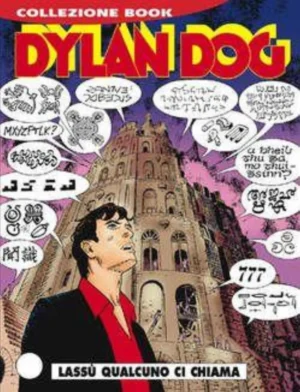 Dylan Dog Book 136 - Lassù Qualcuno Ci Chiama