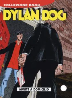 Dylan Dog Book 152 - Morte a Domicilio