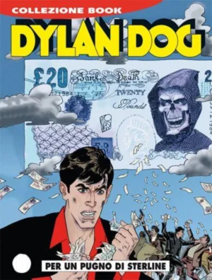 Dylan Dog Book 173 - Per un Pugno di Sterline
