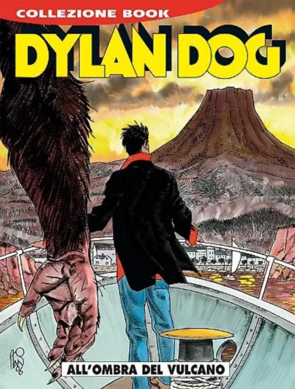 Dylan Dog Book 237 - All'Ombra del Vulcano Dylan Dog Book 237 - All'Ombra del Vulcano