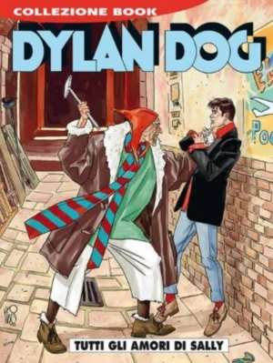 Dylan Dog Book 247 - Tutti gli Amori di Sally