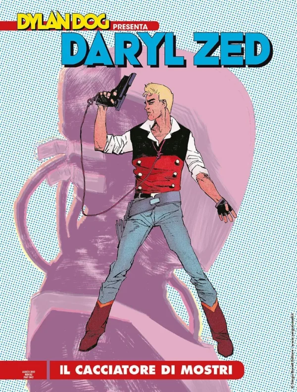 Dylan Dog Presenta - Daryl Zed - Daryl Zed il Cacciatore di Mostri Dylan Dog Presenta - Daryl Zed - Daryl Zed il Cacciatore di Mostri