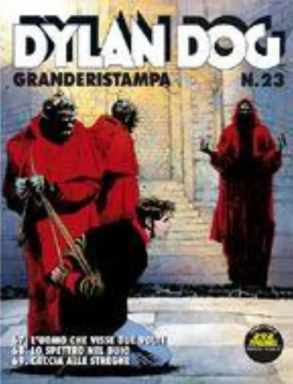 Dylan Dog Grande Ristampa 23 - Dylan Dog Grande Ristampa N. 23 Dylan Dog Grande Ristampa 23 - Dylan Dog Grande Ristampa N. 23