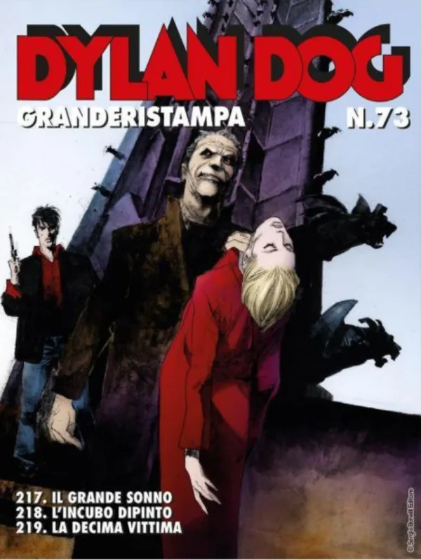 Dylan Dog Grande Ristampa 73 - Dylan Dog Granderistampa N°73