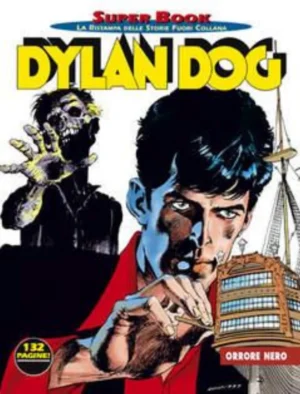 Dylan Dog Super Book 5 - Orrore Nero