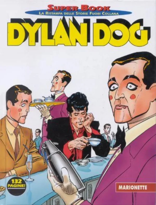 Dylan Dog Super Book 12 - Marionette Dylan Dog Super Book 12 - Marionette