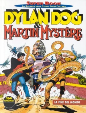 Dylan Dog Super Book 15 - La Fine del Mondo