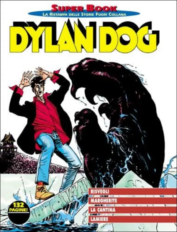 Dylan Dog Super Book 16 - Margherite - La Cantina - Risvegli - Lamiere