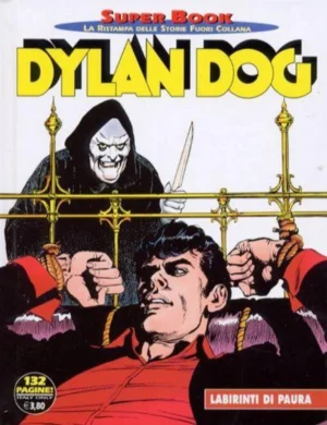 Dylan Dog Super Book 25 - Labirinti di Paura