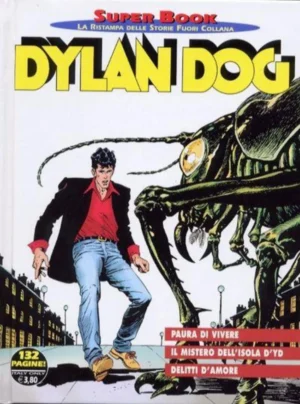 Dylan Dog Super Book 26 - Paura di Vivere