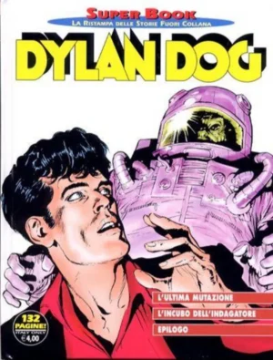 Dylan Dog Super Book 27 - L'Ultima Mutazione