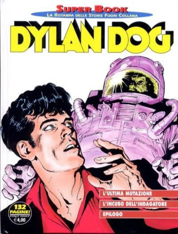 Dylan Dog Super Book 27 - L'Ultima Mutazione Dylan Dog Super Book 27 - L'Ultima Mutazione