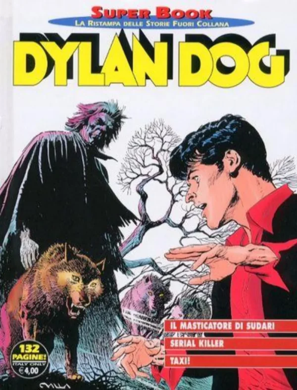Dylan Dog Super Book 28 - Il Masticatore di Sudari - Serial Killer - Taxi