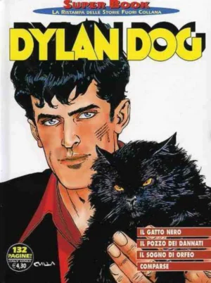 Dylan Dog Super Book 32 - Il Gatto Nero-il Pozzodei Dannati-il Sogno di ...