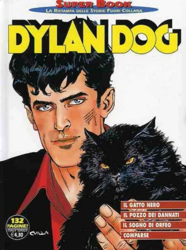 Dylan Dog Super Book 32 - Il Gatto Nero-il Pozzodei Dannati-il Sogno di ...