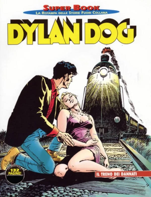 Dylan Dog Super Book 37 - Il Treno dei Dannati