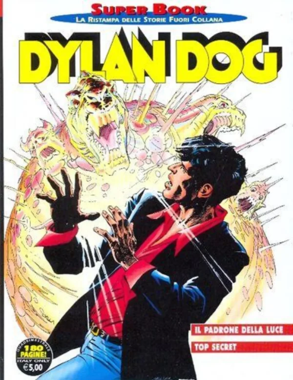 Dylan Dog Super Book 44 - Il Padrone della Luce - Top Secret