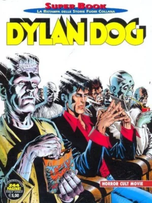 Dylan Dog Super Book 45 - Horror Cult Movie