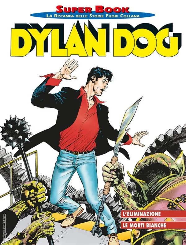 Dylan Dog Super Book 73 - Super Book N°73 Dylan Dog Super Book 73 - Super Book N°73