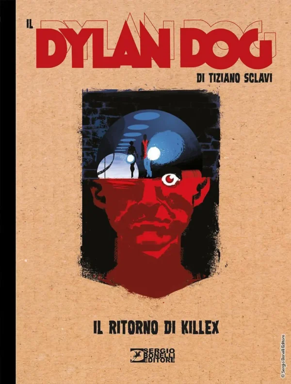Il Dylan Dog di Tiziano Sclavi 11 - Il Ritorno di Killex