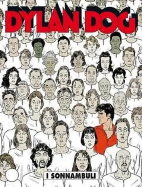 Dylan Dog i Ristampa 327 - I Sonnambuli Dylan Dog i Ristampa 327 - I Sonnambuli