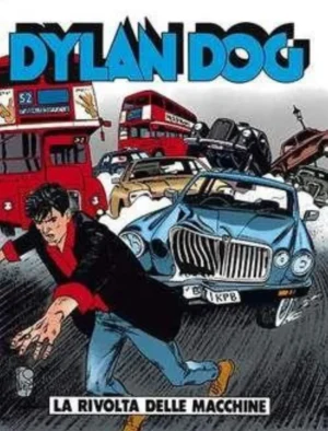 Dylan Dog 106 - La Rivolta delle Macchine