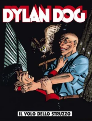 Dylan Dog 109 - Il Volo dello Struzzo