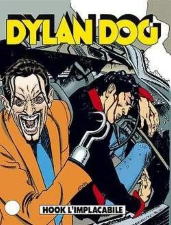 Dylan Dog 139 - Hook L'Implacabile Dylan Dog 139 - Hook L'Implacabile