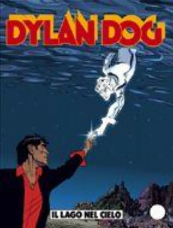 Dylan Dog 151 - Il Lago nel Cielo Dylan Dog 151 - Il Lago nel Cielo