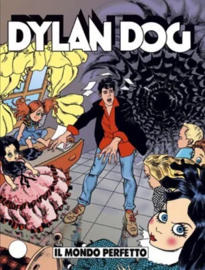 Dylan Dog 163 - Il Mondo Perfetto
