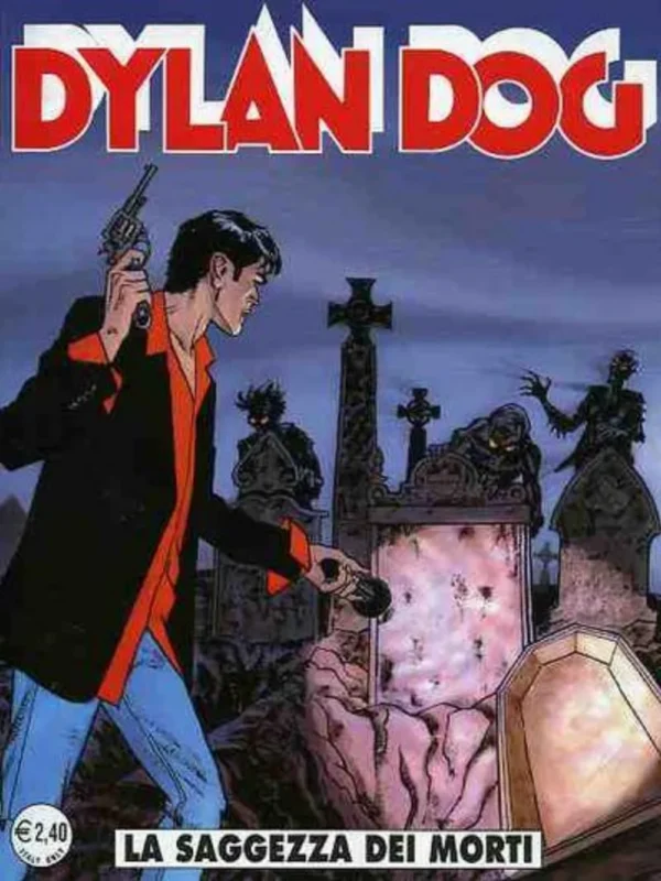 Dylan Dog 222 - La Saggezza dei Morti Dylan Dog 222 - La Saggezza dei Morti