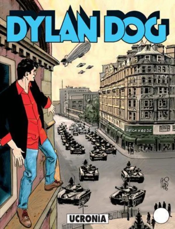 Dylan Dog 240 - Ucronìa Dylan Dog 240 - Ucronìa