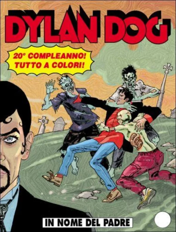 Dylan Dog 242 - In Nome del Padre Dylan Dog 242 - In Nome del Padre