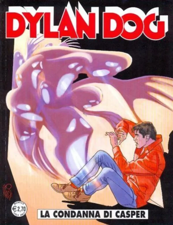 Dylan Dog 260 - La Condanna di Casper Dylan Dog 260 - La Condanna di Casper