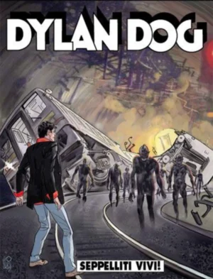 Dylan Dog 273 - Seppelliti Vivi!