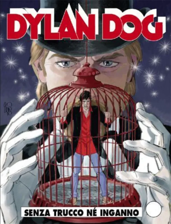 Dylan Dog 291 - Senza Trucco Né Inganno