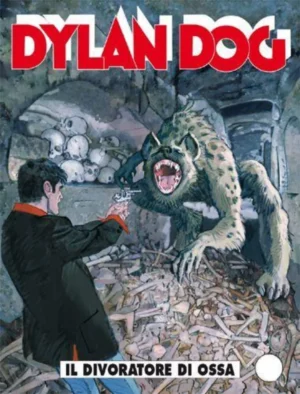 Dylan Dog 303 - Il Divoratore di Ossa