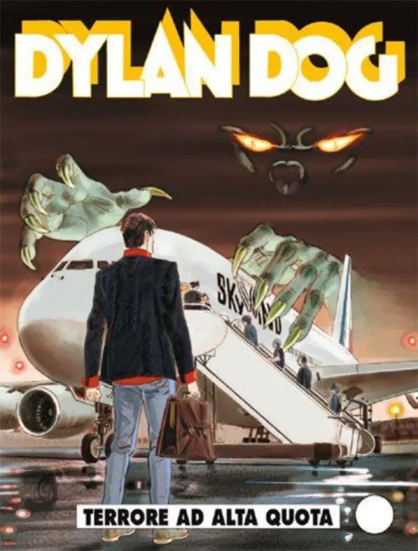 Dylan Dog 304 - Terrore Ad Alta Quota Dylan Dog 304 - Terrore Ad Alta Quota