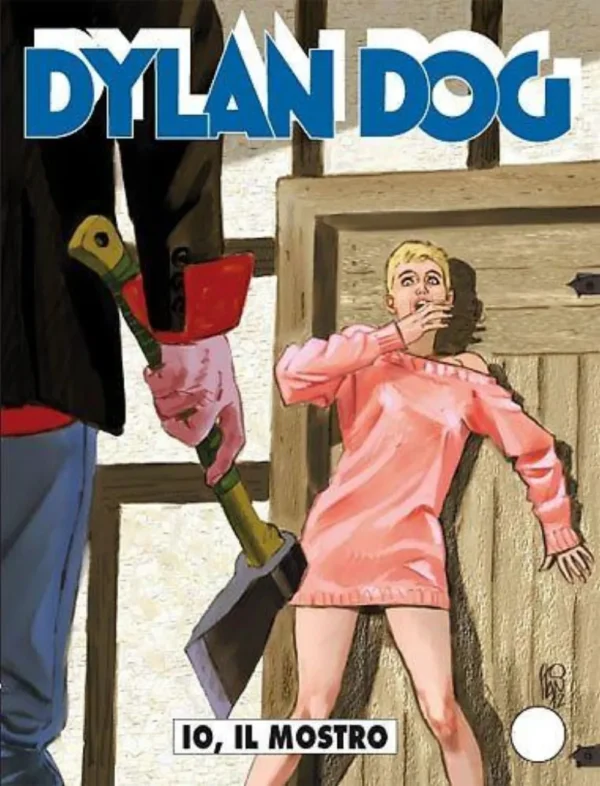 Dylan Dog 310 - Io, il Mostro Dylan Dog 310 - Io, il Mostro