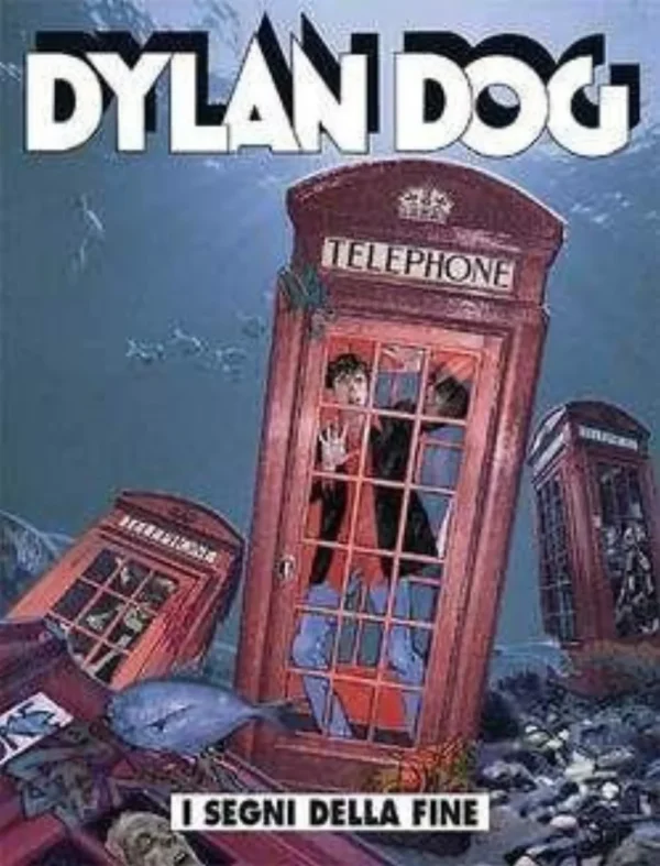 Dylan Dog 314 - I Segni della Fine Dylan Dog 314 - I Segni della Fine