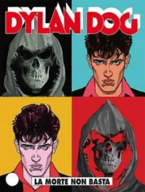 Dylan Dog 331 - La Morte non Basta