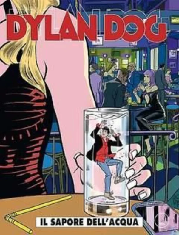 Dylan Dog 344 - Dylan Dog N. 344 - Il Sapore dell'Acqua